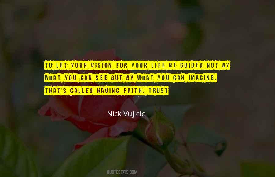 Nick Vujicic Quotes #1156763