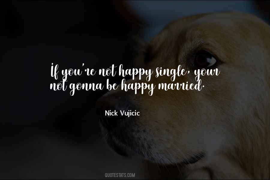 Nick Vujicic Quotes #1324072