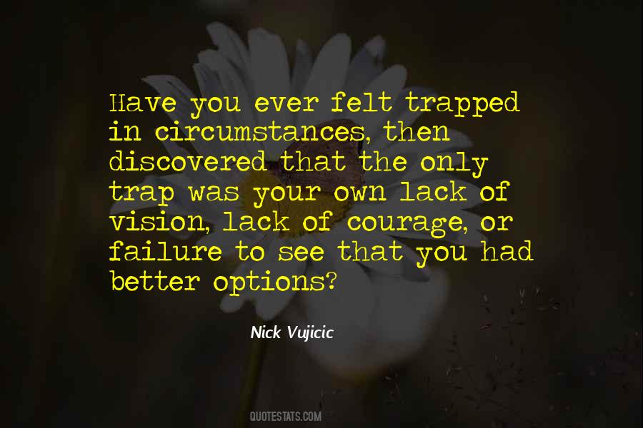 Nick Vujicic Quotes #957235