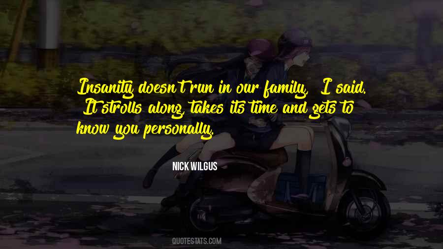 Nick Wilgus Quotes #135223