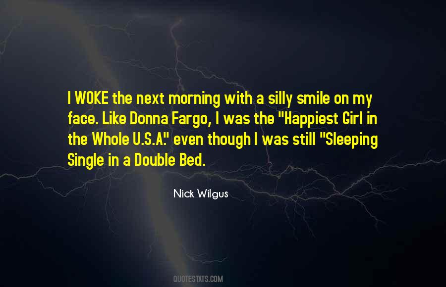 Nick Wilgus Quotes #247143