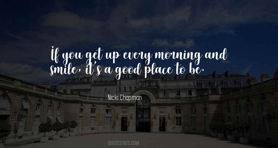 Nicki Chapman Quotes #1572669