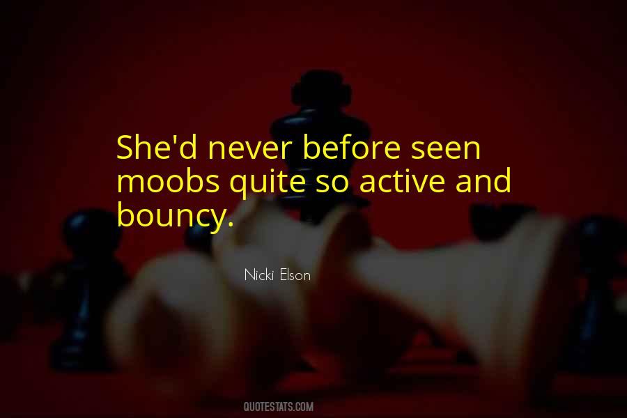 Nicki Elson Quotes #1146248