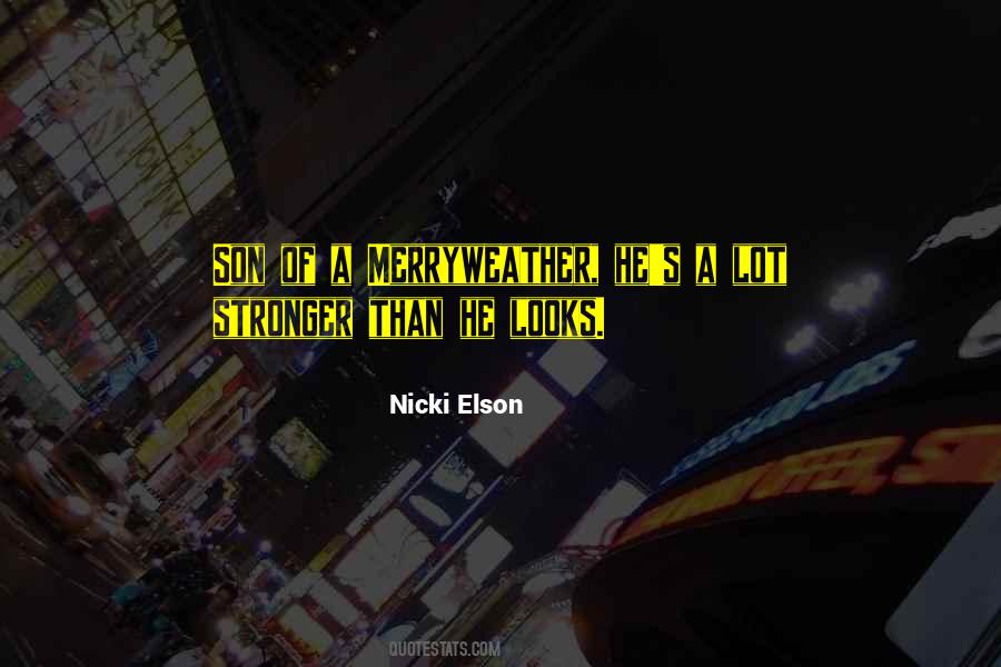 Nicki Elson Quotes #491472