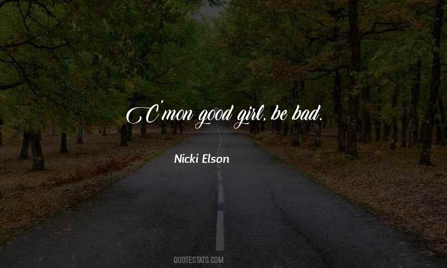 Nicki Elson Quotes #808673