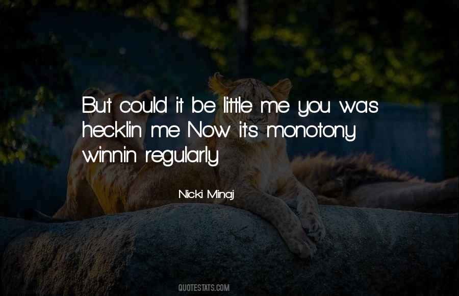 Nicki Minaj Quotes #1016969