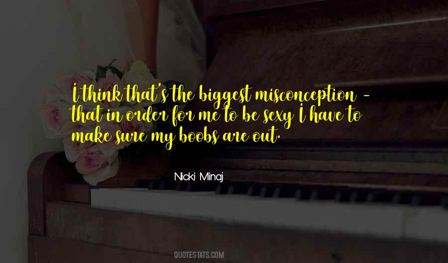 Nicki Minaj Quotes #1290158