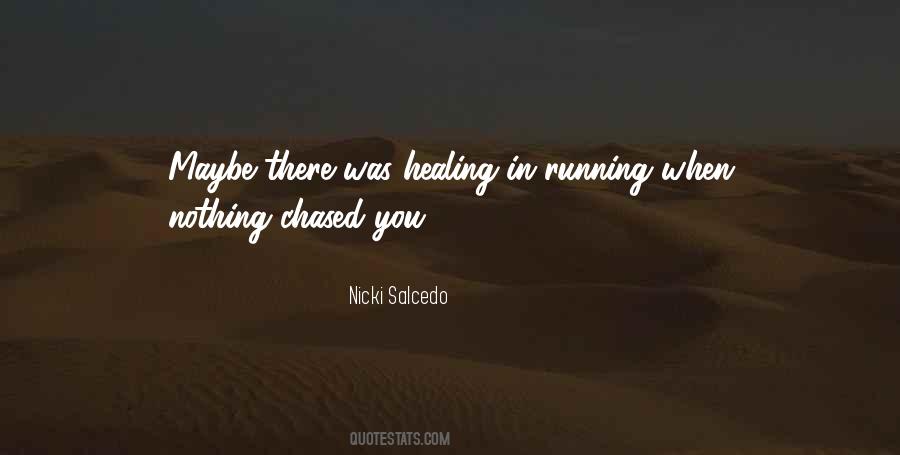 Nicki Salcedo Quotes #986259