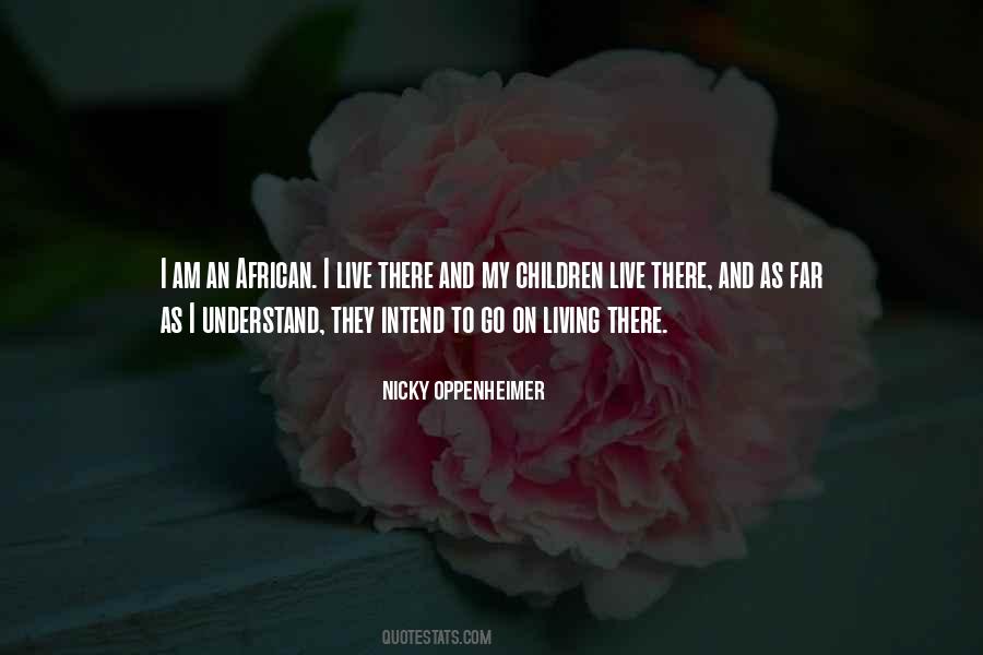 Nicky Oppenheimer Quotes #1517527