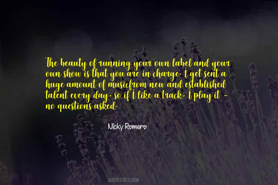 Nicky Romero Quotes #1773918 Nicky Romero Quotes #1773918