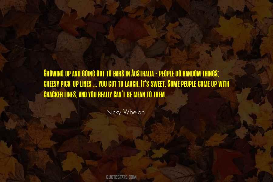 Nicky Whelan Quotes #1687709