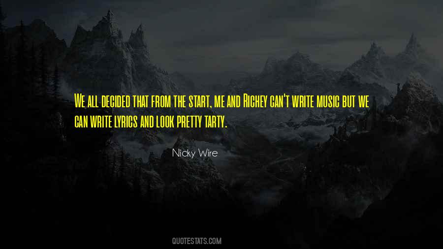 Nicky Wire Quotes #629149