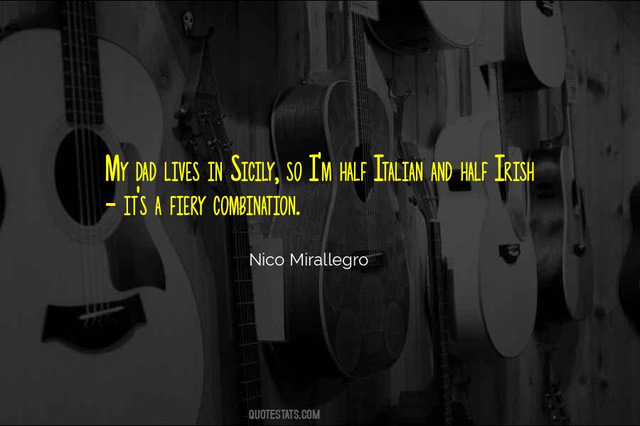Nico Mirallegro Quotes #788267