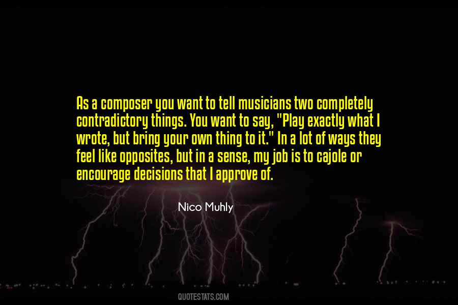 Nico Muhly Quotes #1787160