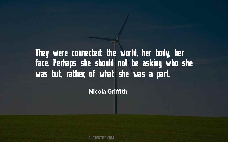 Nicola Griffith Quotes #231047