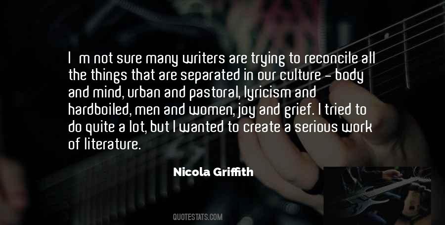 Nicola Griffith Quotes #708371