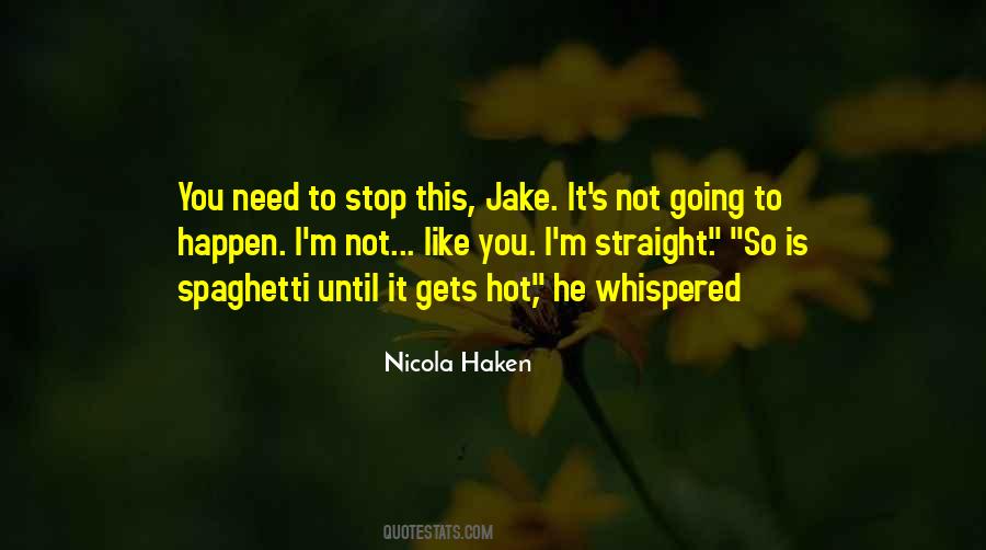 Nicola Haken Quotes #1383659