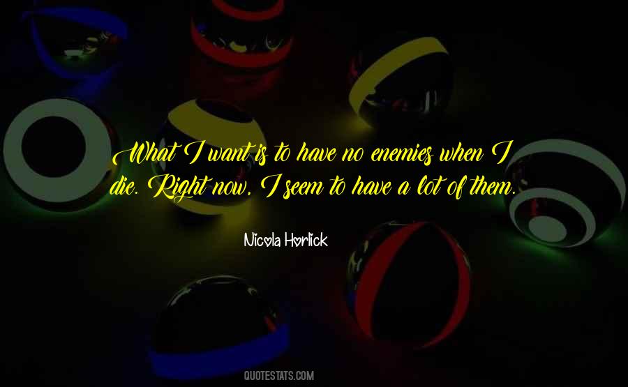 Nicola Horlick Quotes #1297338