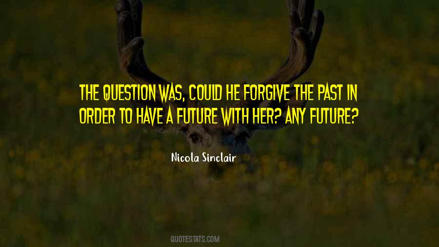 Nicola Sinclair Quotes #1507989