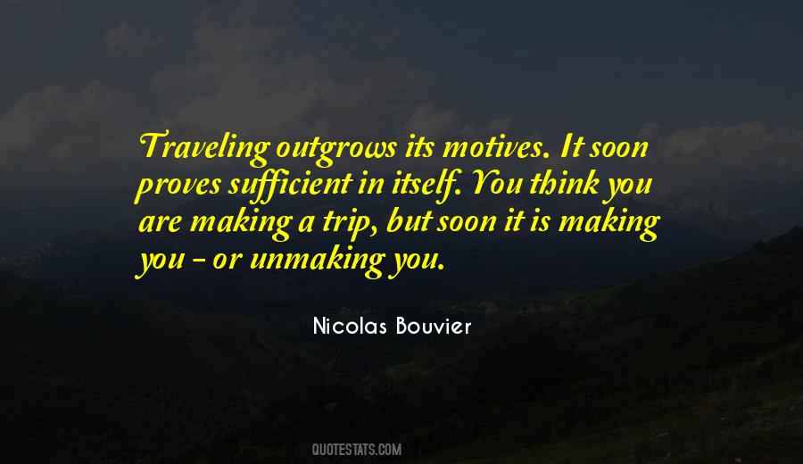 Nicolas Bouvier Quotes #1863717