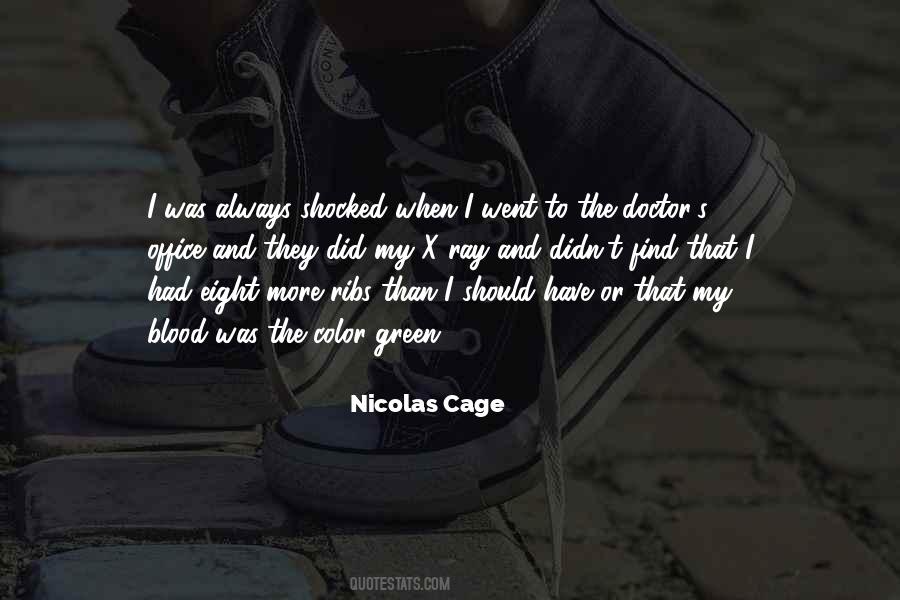 Nicolas Cage Quotes #1219689