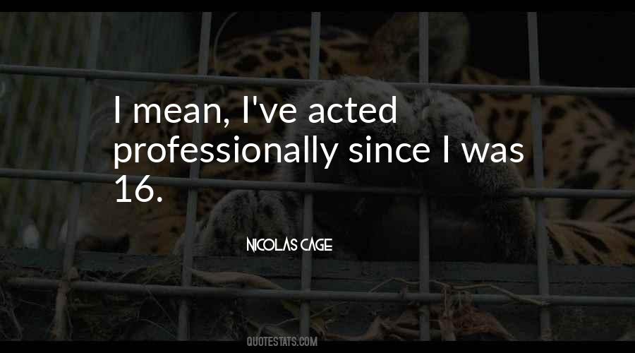 Nicolas Cage Quotes #312863