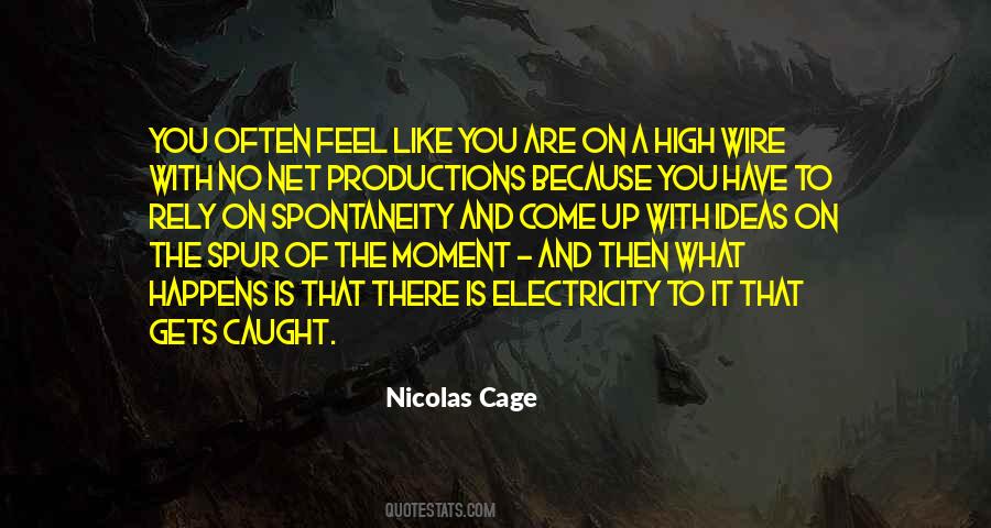 Nicolas Cage Quotes #442796