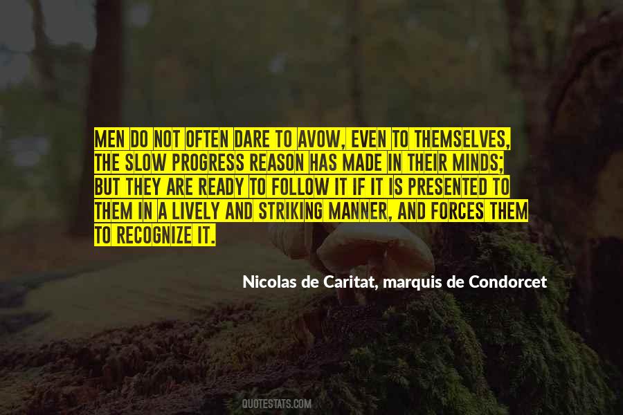 Nicolas De Caritat, Marquis De Condorcet Quotes #286708