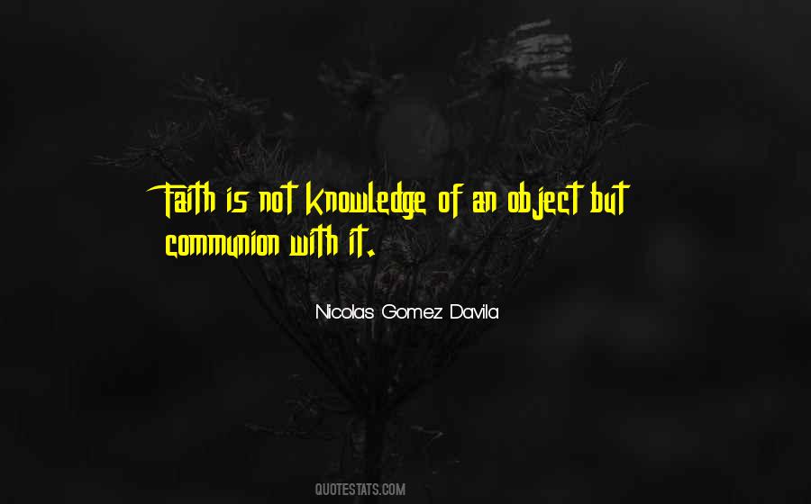 Nicolas Gomez Davila Quotes #108111