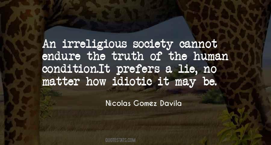 Nicolas Gomez Davila Quotes #1132632