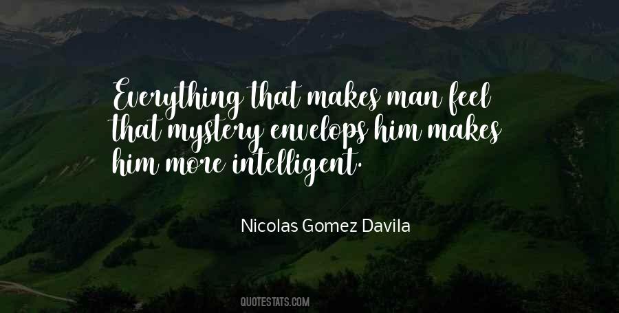 Nicolas Gomez Davila Quotes #1403850