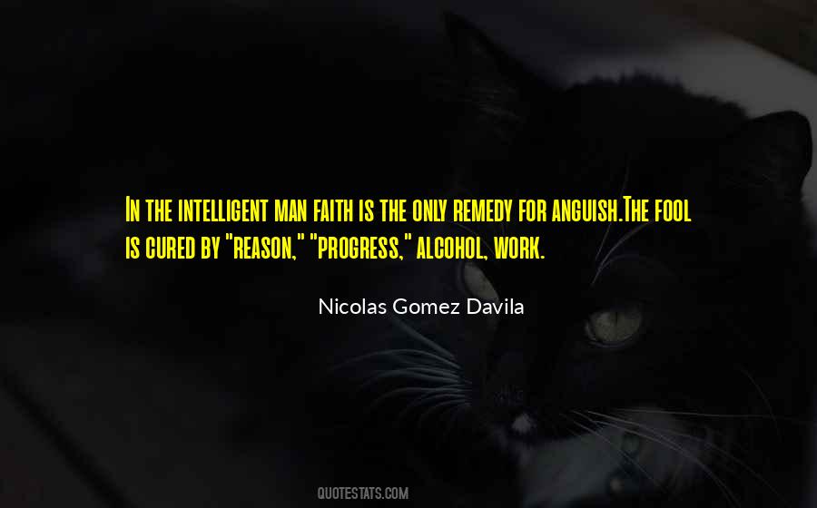 Nicolas Gomez Davila Quotes #1539187