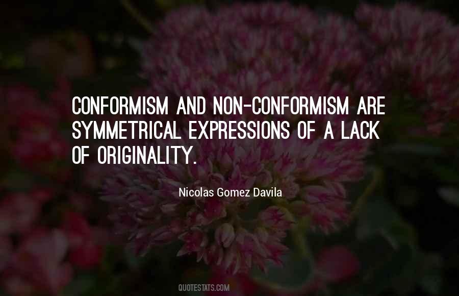 Nicolas Gomez Davila Quotes #210598