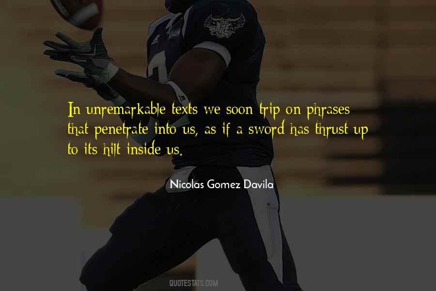 Nicolas Gomez Davila Quotes #562863