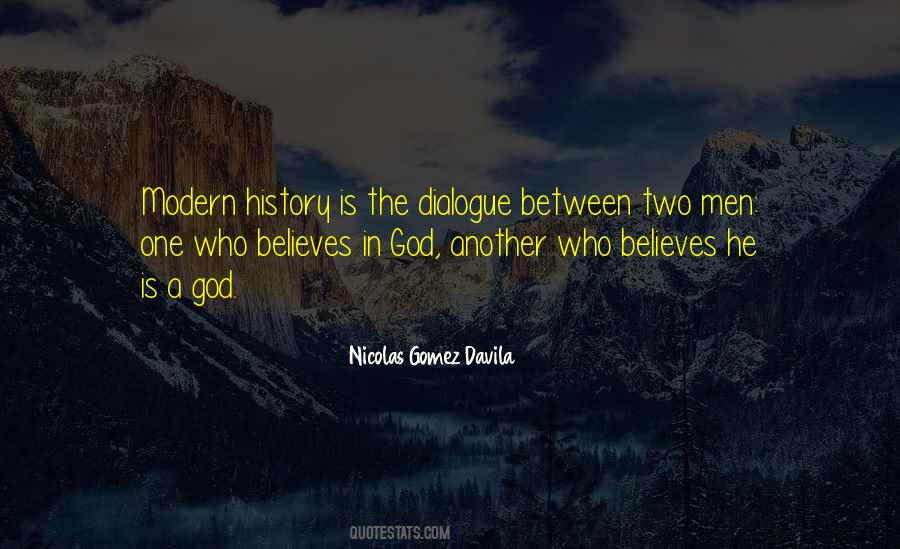 Nicolas Gomez Davila Quotes #708491