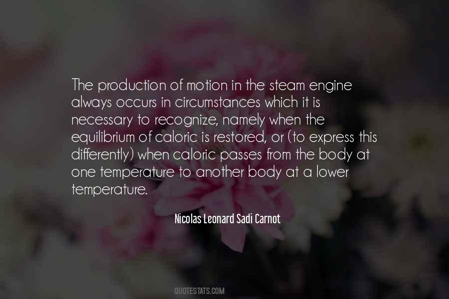 Nicolas Leonard Sadi Carnot Quotes #598071