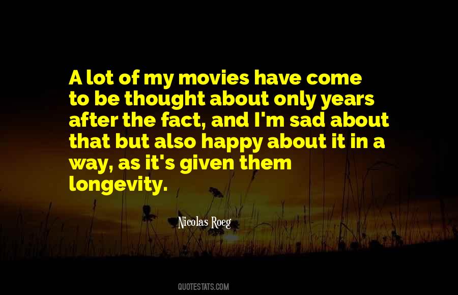 Nicolas Roeg Quotes #1582226