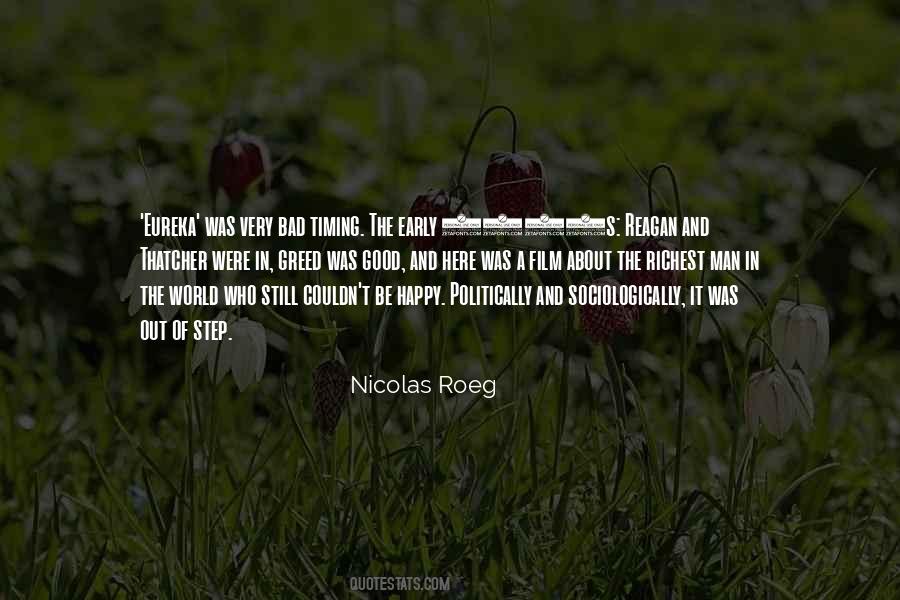 Nicolas Roeg Quotes #1765563
