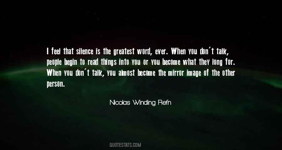 Nicolas Winding Refn Quotes #106266