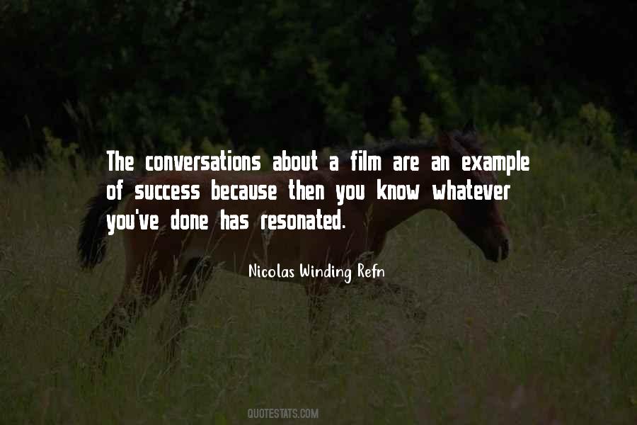 Nicolas Winding Refn Quotes #1491602