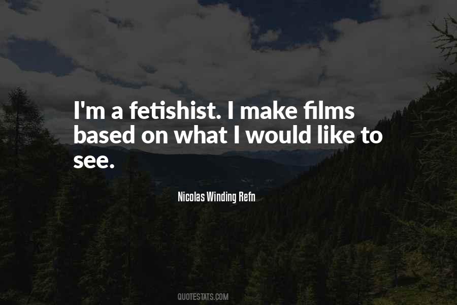 Nicolas Winding Refn Quotes #869978