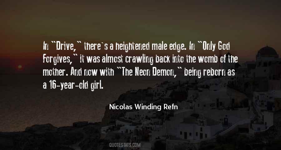 Nicolas Winding Refn Quotes #902906