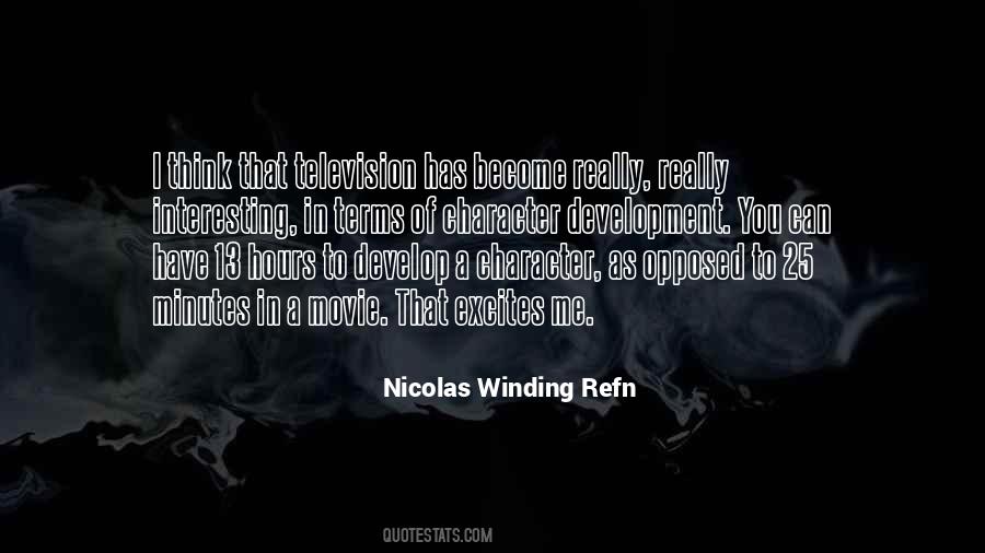 Nicolas Winding Refn Quotes #905758