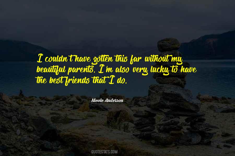 Nicole Anderson Quotes #1141309
