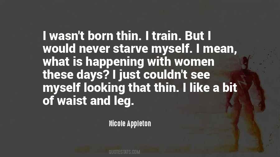 Nicole Appleton Quotes #1150456