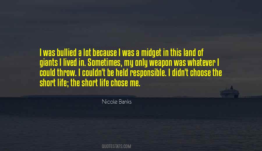 Nicole Banks Quotes #1290378