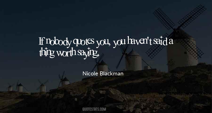 Nicole Blackman Quotes #1239565