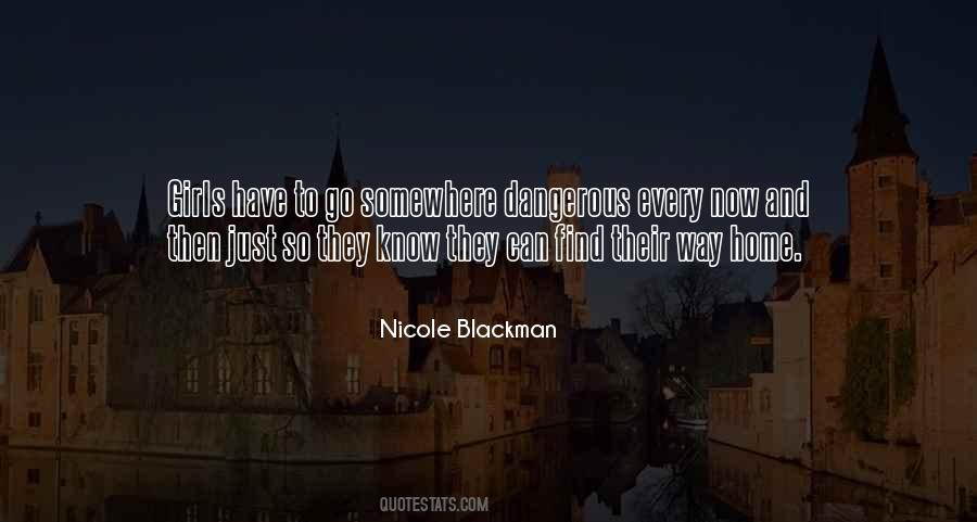 Nicole Blackman Quotes #1245631