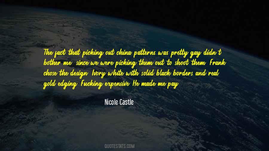 Nicole Castle Quotes #4032