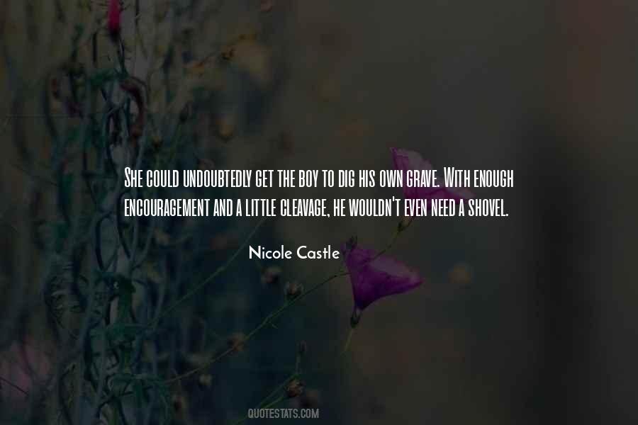 Nicole Castle Quotes #481273